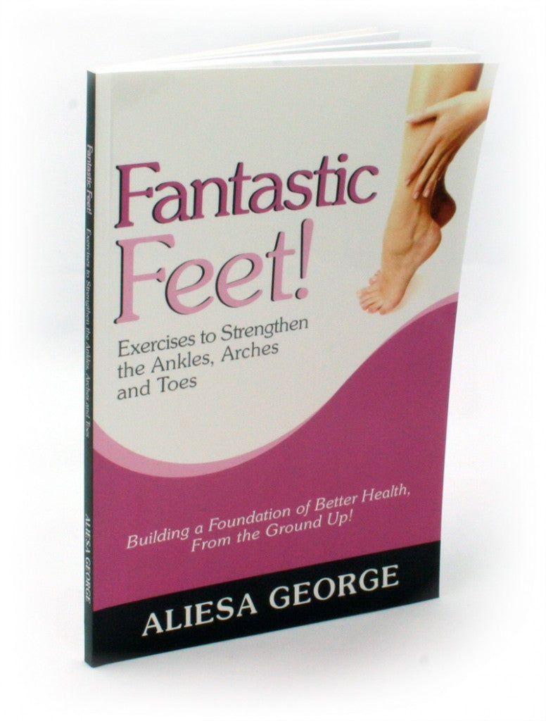 Fantastic Feet! Book and Foot Fitness Kit Combo